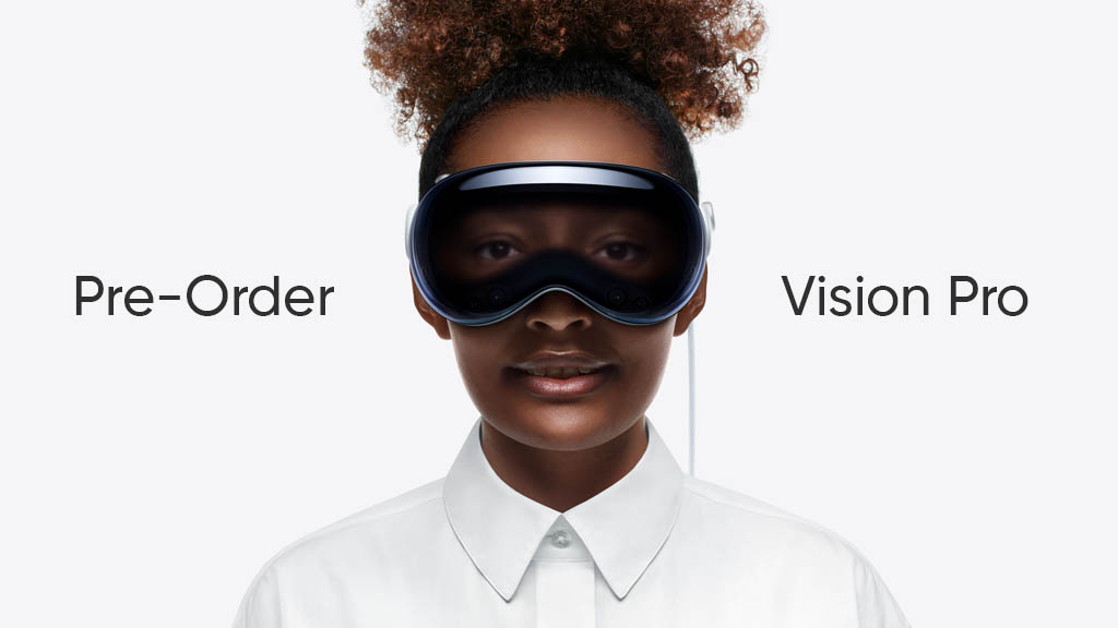 Pre-order Apple Vision Pro