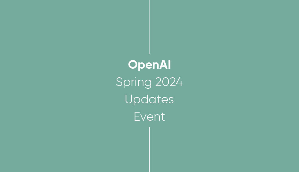 OpenAI ChatGPT GPT-4 Spring 2024 Updates Event