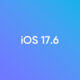 iOS 17.6