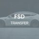 Tesla Full Self-Driving (FSD) Transfer