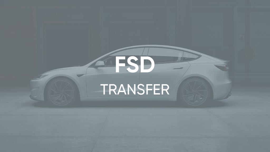 Tesla Full Self-Driving (FSD) Transfer