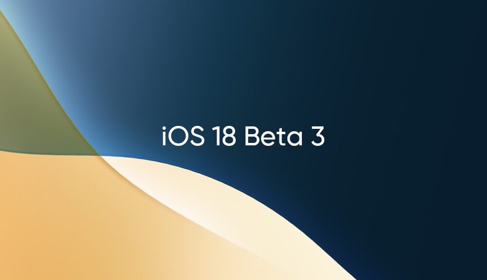 iOS 18 Beta 3