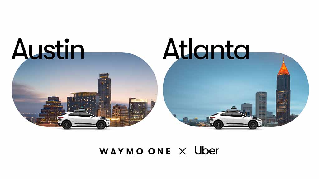 Waymo Uber Austin Atlanta