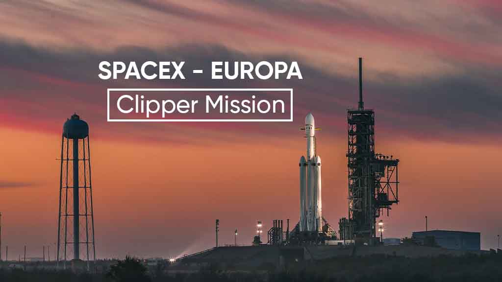 SpaceX Europa Clipper Mission