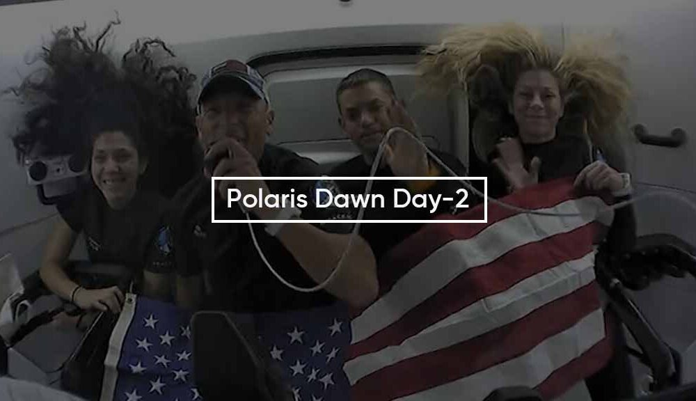 SpaceX Polaris Dawn Day 2 Updates