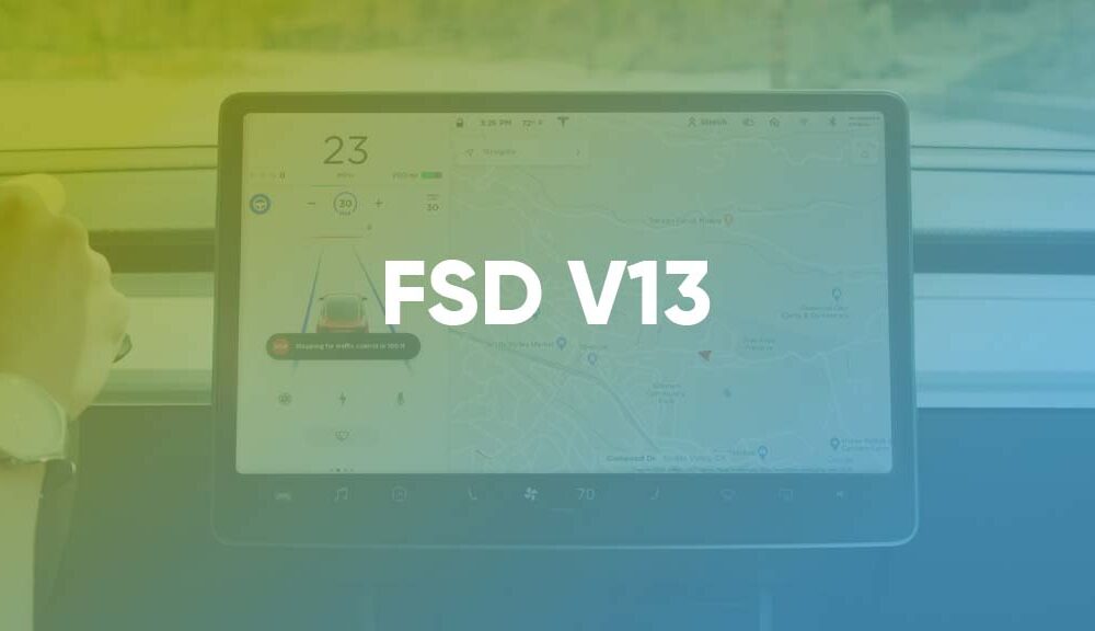 Tesla Full Self Driving (FSD) V13