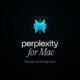 Perplexity Mac app